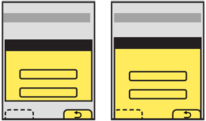 For devices with Softkeys, or Softkey-like buttons, there are two methods of presenting the Pop-Up. It may be floating, and the lack of graying out of the buttons and Pop-Up relate them, or it may be anchored to the same edge as the buttons, to tie them together more strongly.