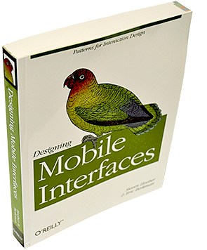 Designing Mobile Interfaces, by Steven Hoober & Eric Berkman.