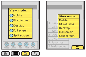 Sub-menus or additional options can be displayed from any menu scheme. Icon menus, such as gesture menus or the icon bar menu on the left, usually should open a separate vertical dialogue. Softkey type menus, on the right, usually display them adjacent to or overlapping the main menu.